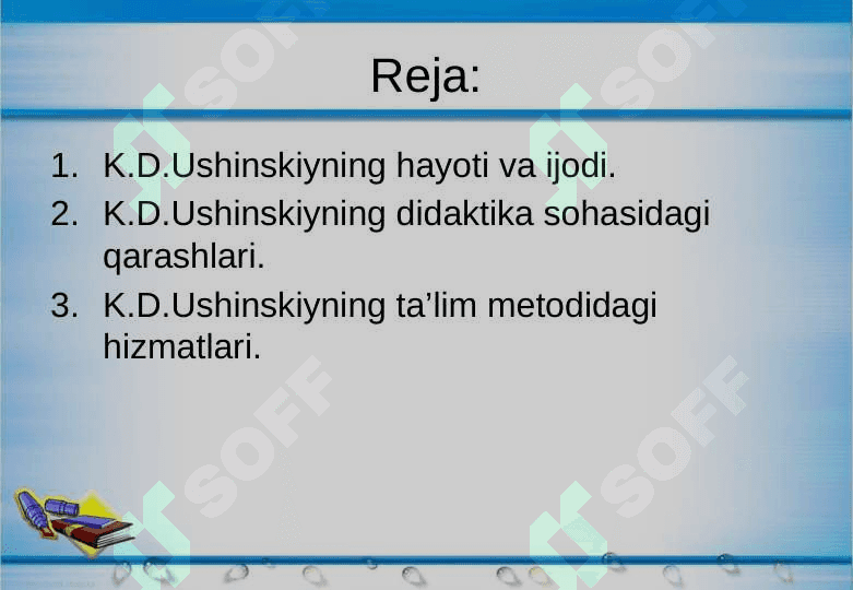Konstantin Dmitrievich Ushinskiyning pedagogik g’oyalari 2