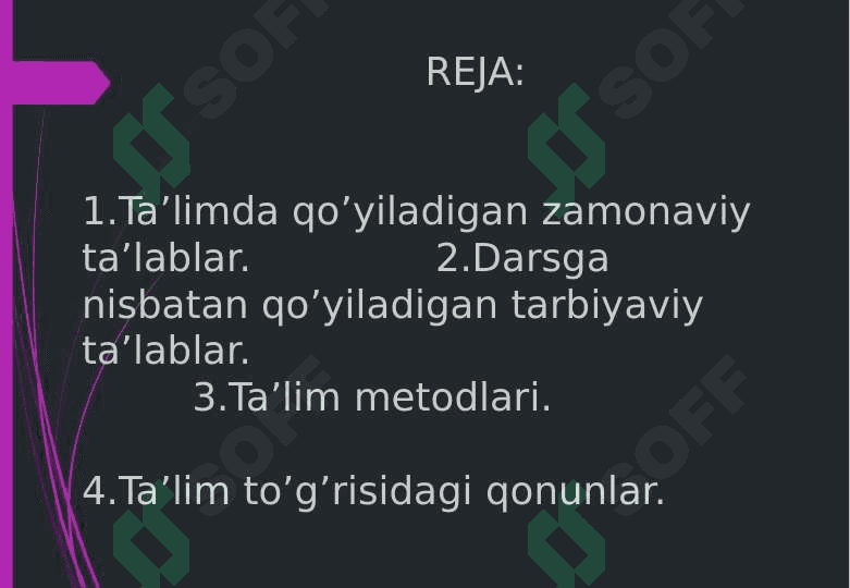 Ta’limga qo’yiladigan zamonaviy ta’lablar 2