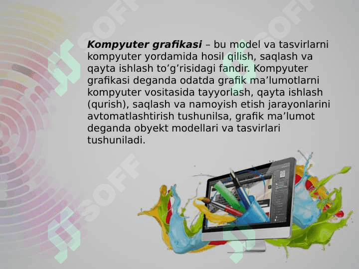 Kompyuter grafikasi va ularning turlari 4