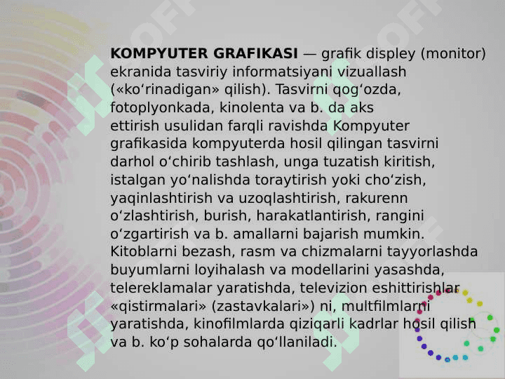Kompyuter grafikasi va ularning turlari 5