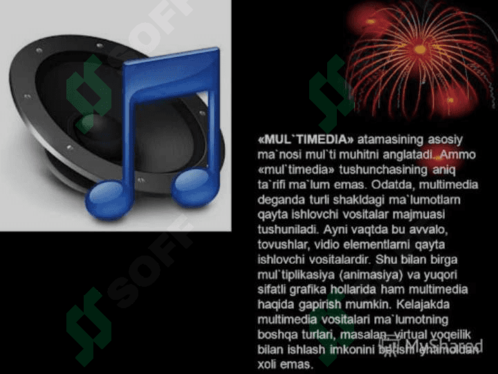 Mavzu:Multimediya va uning zamonaviy ta’minoti 2
