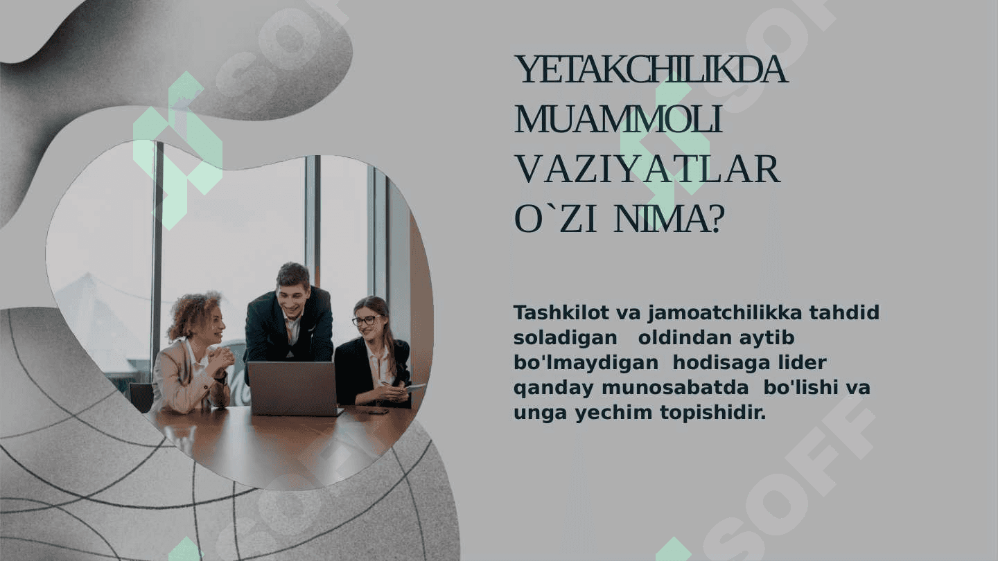 YETAKCHILIKNING  SHAXSIY HISLATLARI  VA ULARN  RIVOJLANTIRISH 5