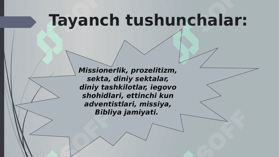 MISSIONERLIK VA PROZELITIZMNING SIYOSIY-IJTIMOIY XAVFI (taqdimot) 3