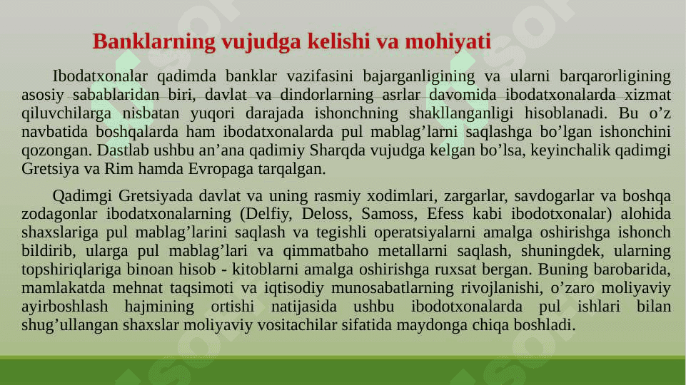 Banklarni shakillanishi va bank tizimi. 4