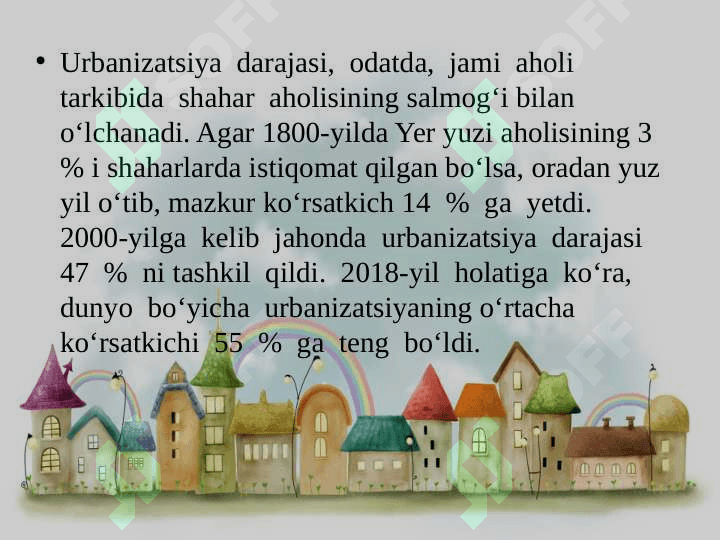 Jahon  mamlakatlarining  urbanizatsiyasi 8