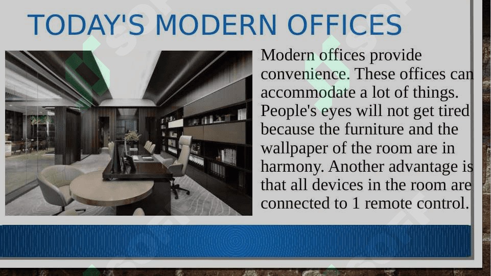 Information about modern offices 2