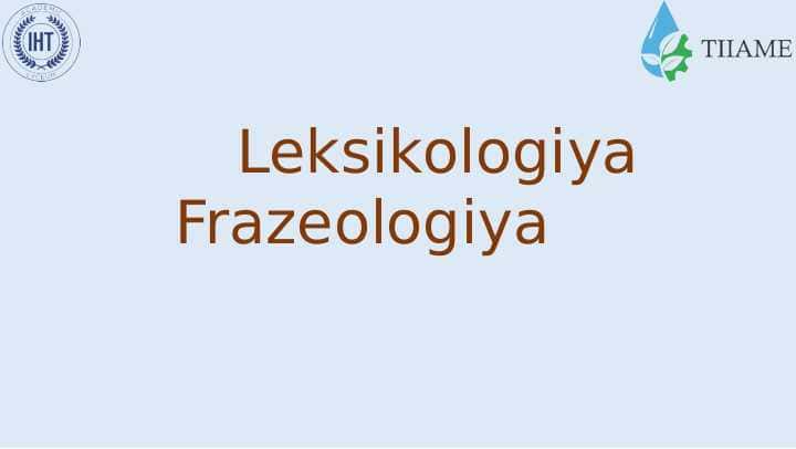 Leksikologiya Frazeologiya