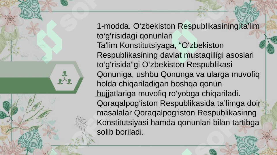 Mavzu: O`zbekiston Respublikasining “Ta`lim to‘g‘risidagi qonuni” va uning mohiyati. 3