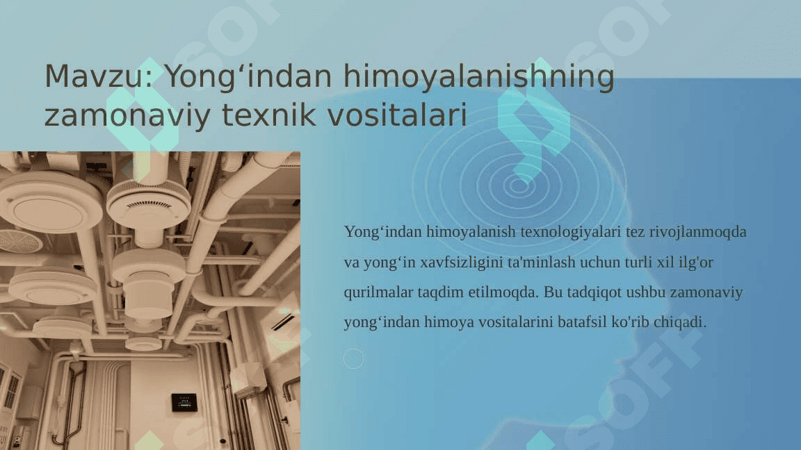 Yongʻindan himoyalanishning zamonaviy texnik vositalari 2