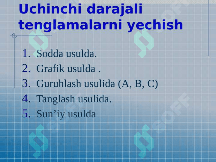 Uchinchi darajali tenglamalarni yechish usullari 2