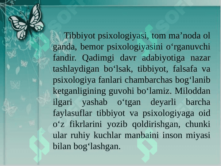 Tibbiyot psixologiyasiga oid ilk psixologik qarashlar 3