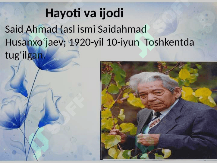 Said Ahmad va Odil Yoqubov hayoti va ijodi 3