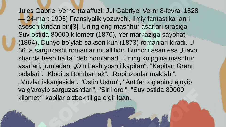 Jyul Vern hayoti va ijodi va uning " O'n besh yoshli kapitan " asari 3