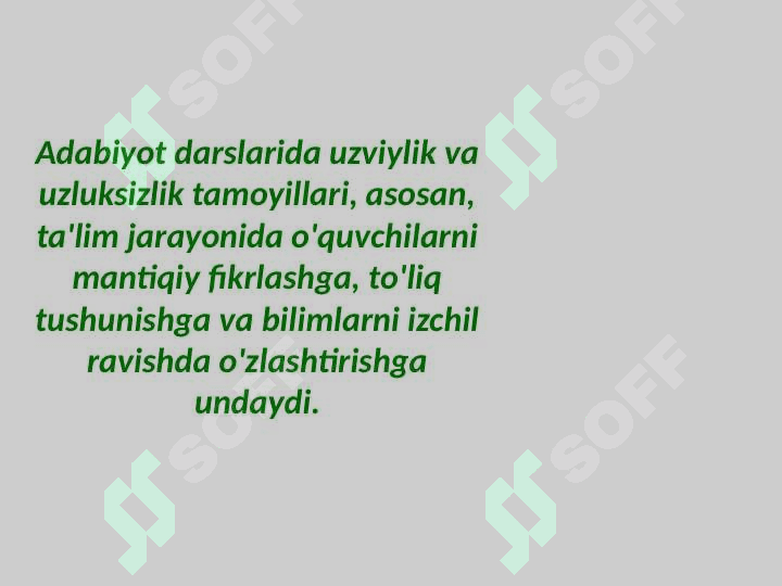 Adabiyot darslarida uzviylik va uzluksizlik tamoyili. 2