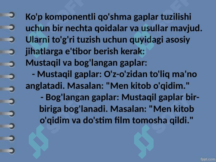 Koʻp komponentli qoʻshma gaplar. 2