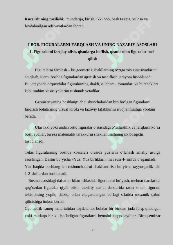 FIGURALARNI FARQLAY OLISH, QISMLARGA BO‘LISH, QISMLARDAN FIGURALAR HOSIL QILISH. 5