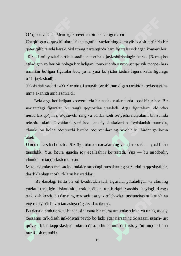 FIGURALARNI FARQLAY OLISH, QISMLARGA BO‘LISH, QISMLARDAN FIGURALAR HOSIL QILISH. 8