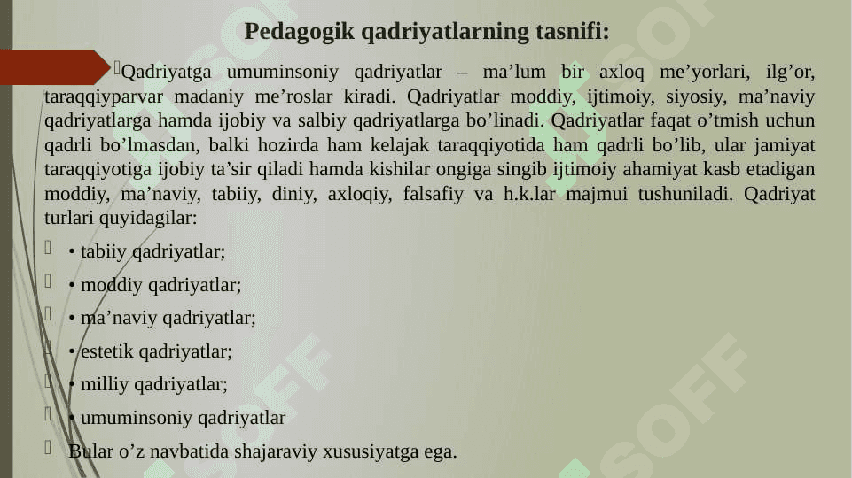 Pedagogik qadriyatlar va ularning ta'lim-tarbiya jarayonidagi o'rni. 4