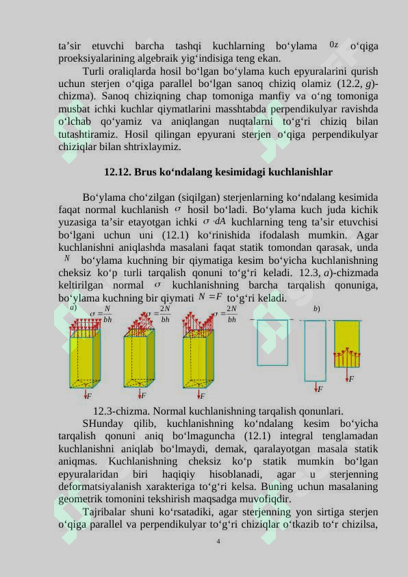 Ichki kuchlarni aniqlash. Cho'zilish yoki siqilish kuchlanish va deformatsiya 4