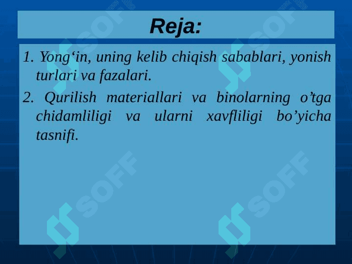 YONG‘IN  XAVFSIZLIGI  ASOSLARI.YONG‘IN  XAVFSIZLIGINI TA’MINLASH CHORALARI.  pptx 2