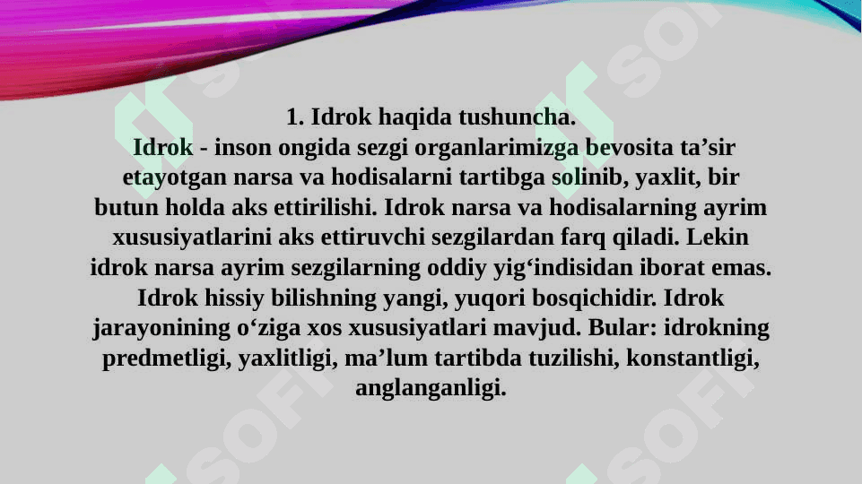 IDROK, IDROK HAQIDA TUSHUNCHA (taqdimot) 3