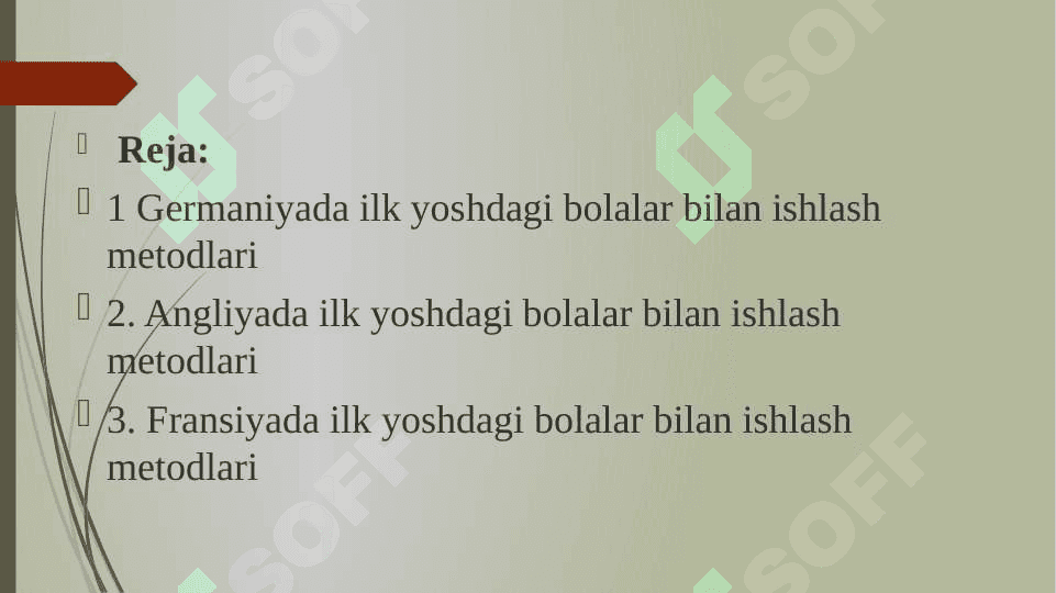 Xorij mamlakatlarida ilk yoshdagi bolalar bilan ishlash metodikasi tizimi 2