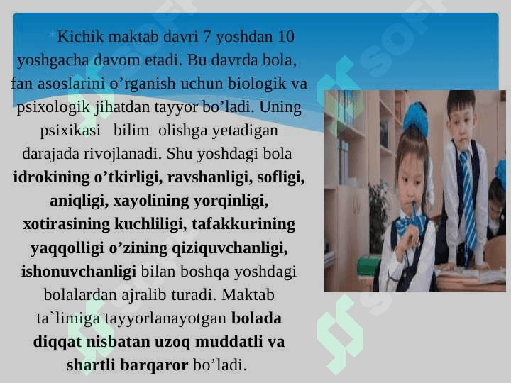 KICHIK MAKTAB YOSHI DAVRIDA PSIXIK RIVOJLANISH XUSUSIYATLAR (taqdimot) 3
