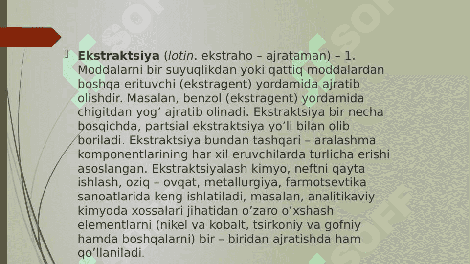 Haydash,cho’kma hosil qilish, ekstratsiya, xromatografiya ajratish usullarini texnologiyada qo’llanilishi. 2
