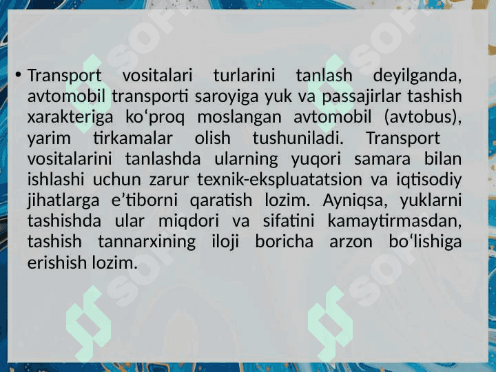 Xalqaro transport tashuvlarida transport vositasini tanlashning o'ziga xos xususiyati 3