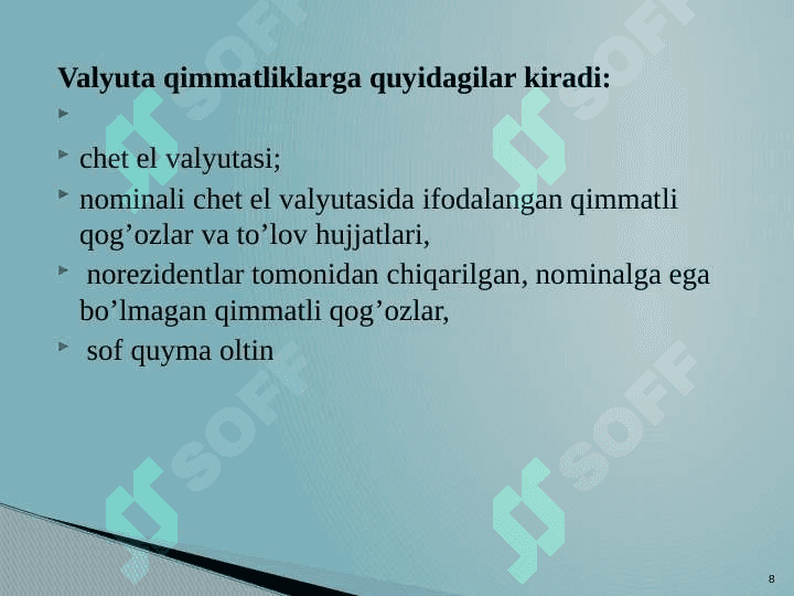 Banklarning valyuta operatsiyalari 8