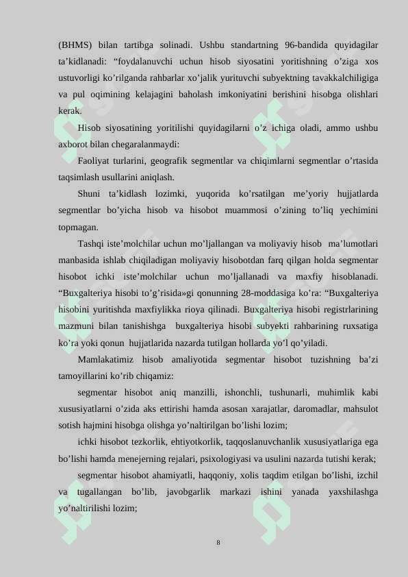 TASHQI FOYDALANUVCHILAR UCHUN SEGMENTLAR BO'YICHA HISOBOTNI TUZISH TARTIBLARI 8