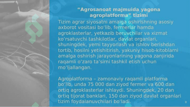 Raqamli agrosanoat platformalari va xizmatlari. 8