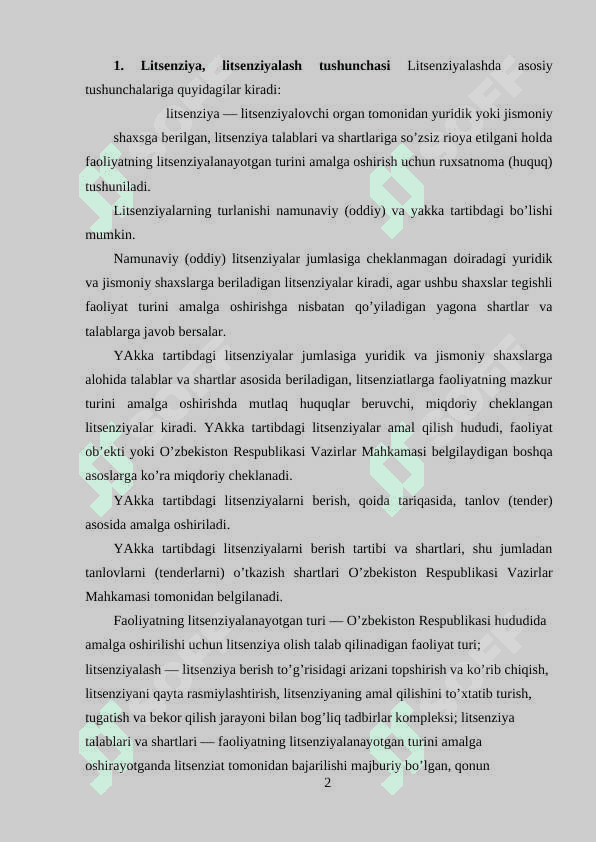 Litsenziyalash tartibini soddalashtirish,elektron litsenziyalash.Tadbirkorlik faoliyatida muvofiklikni baholash Tadbirkorlik faoliyatining mulkiy asoslari 2