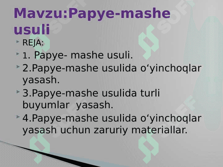 Papye-mashe usuli 2