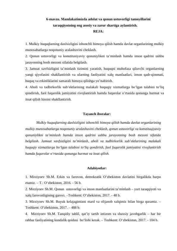 Mamlakatimizda adolat va qonun ustuvorligi tamoyillarini taraqqiyotning eng asosiy va zarur shartiga aylantirish