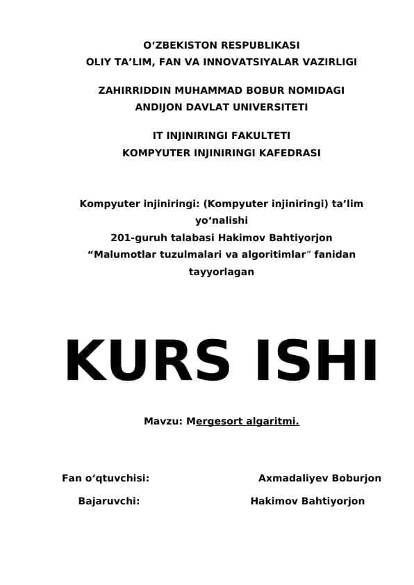 KURS ISHI | Mergesort algaritmi | Malumotlar tuzulmalari va algoritimlar” fanidan