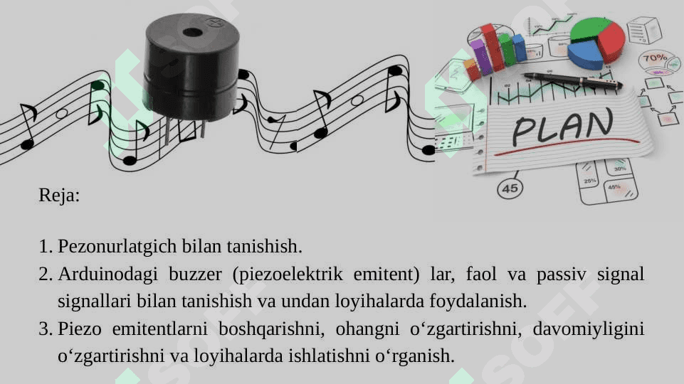 Pezonurlatgich. (Buzzer) datchigini boshqarish, tonni o‘zgartirish. 2