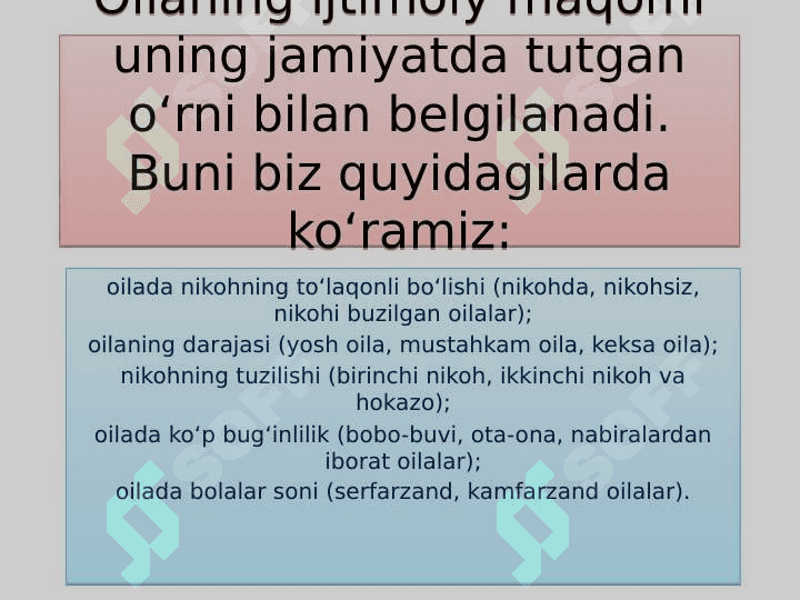 OILA JAMIYAT TAYANCHI. ZAMONAVIY OILANING IJTIMOIY VA IQTISODIY ASOSLARI 2