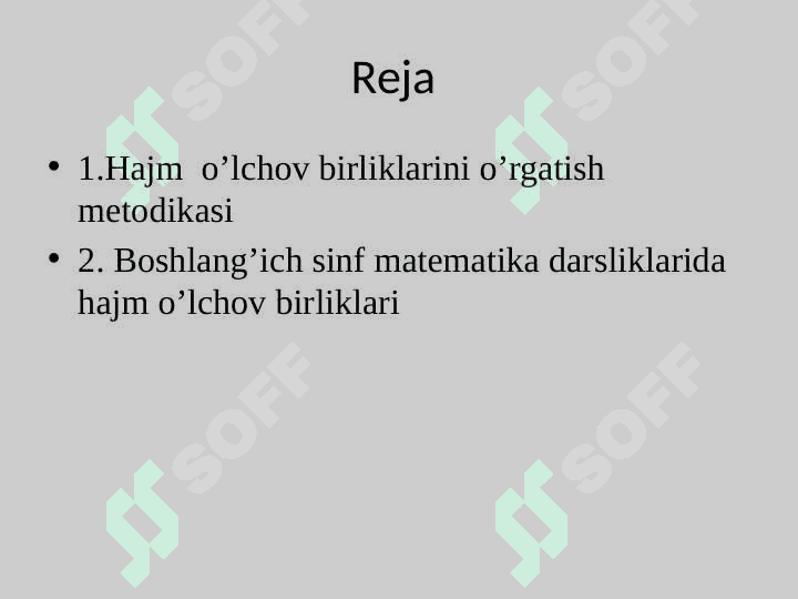 Hajm  o’lchov birliklarini o’rgatish metodikasi 2