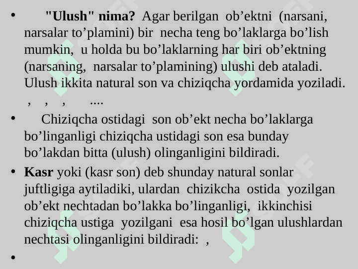 Kasrlar  bilan tanishtirishning umumiy metodikasi 4