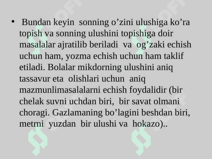 Kasrlar  bilan tanishtirishning umumiy metodikasi 7