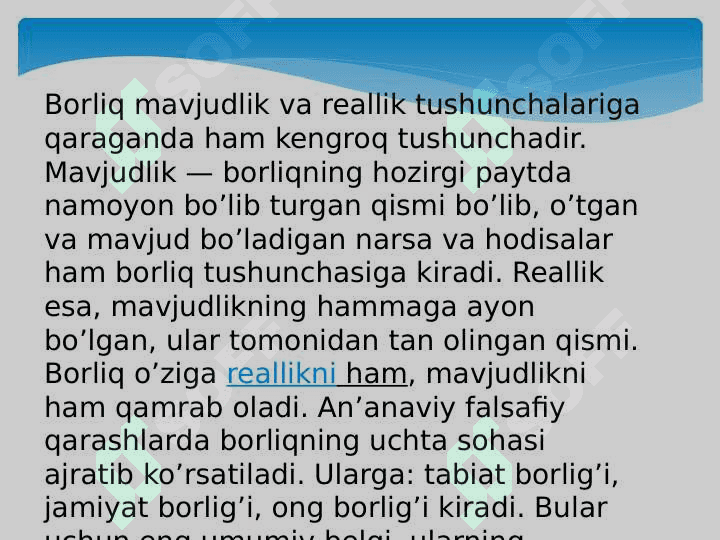 Ontologiya borliq haqidagi falsafiy ta’limot 6