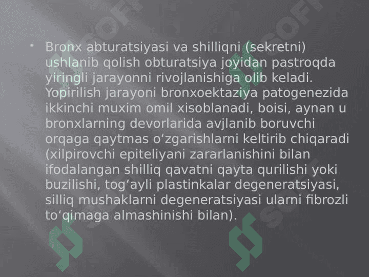 Bronxoektatik kasallik diagnostikasi 7