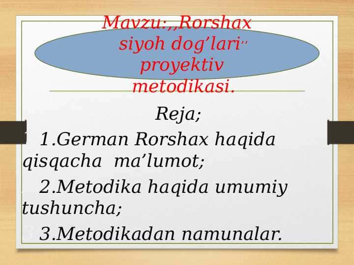 Rorshax siyoh dog’lari’’ proyektiv  metodikasi