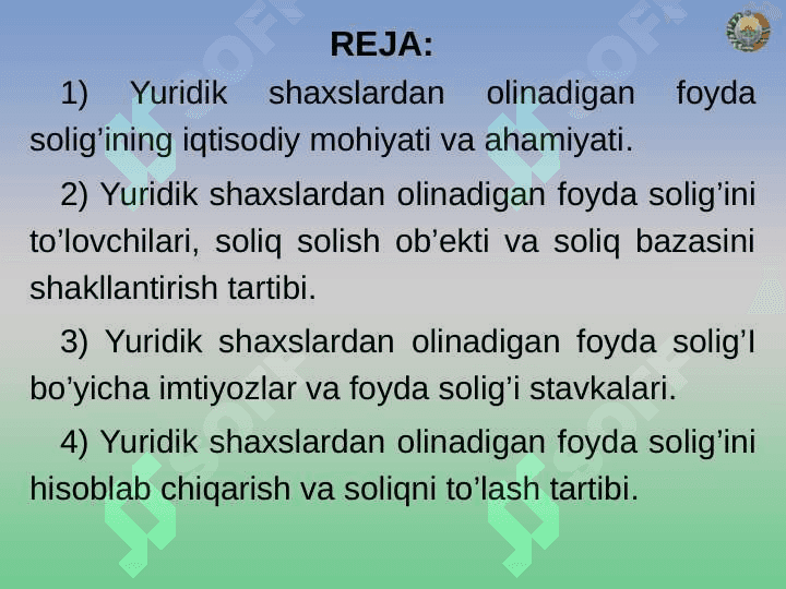 YURIDIK SHAXSLARNING DEIEDENT VA FOIZ TARZIDAGI DAROMADLARIGA SOLIQ SOLISH 2