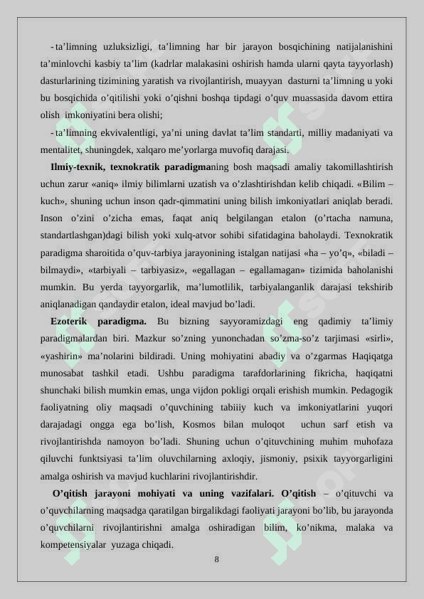 TA’LIM JARAYONINING MOHIYATI. 8