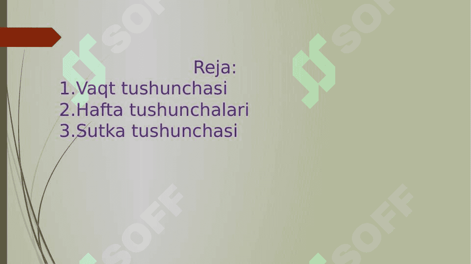 Vaqt haqida tasavvurlarni shakllantirish 2