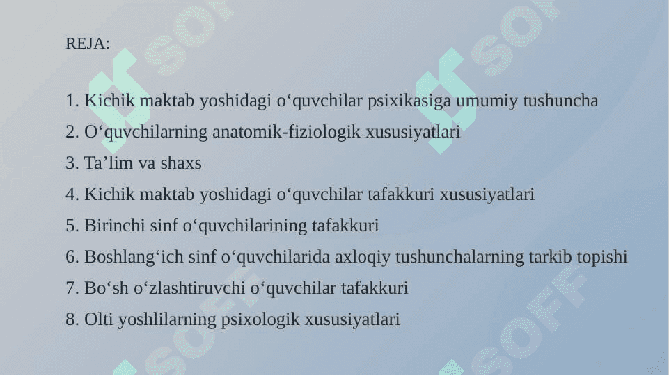 KICHIK MAKTAB YOSHIDAGI 0 ‘QUVCHILARNING PSIXOLOGIK XUSUSIYATLARI 2