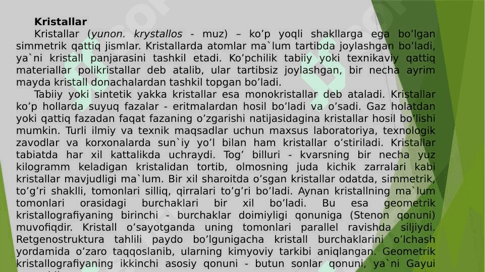 Kristaldagi simmetriyalar turlari. Kristallarning fazoviy panjarasi 2