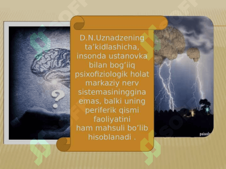 Ustanovka tushunchasi.Uznadze 7